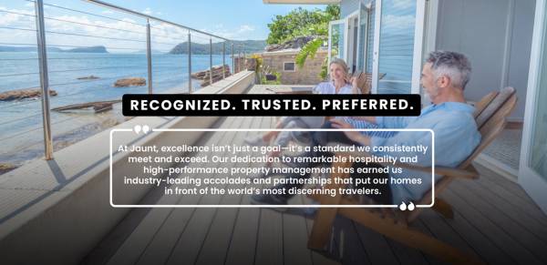 Jaunt Vacation Rentals commitment to Excellence.